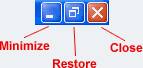 Knapparna Minimera, Återställ och Stäng